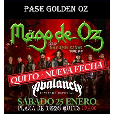 PASE GOLDEN OZ QUITO-ECUADOR 25-ENE-2025