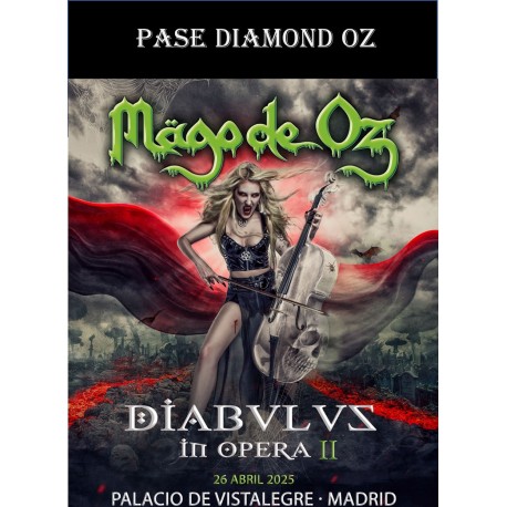 Pase Diamond Oz- Diabulus In Ópera II Madrid